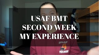 AIR FORCE BASIC TRAINING SECOND WEEK  MY EXPERIENCE [upl. by Noed133]