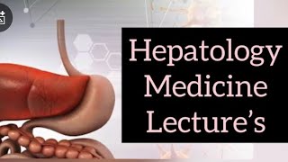 HEPATOLOGY MEDICINE LECTURES part 16 CONGENITAL LIVER DISEASE imp hemochromatosis wilson [upl. by Cuthbert835]