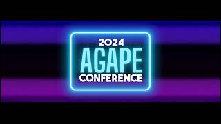 2024 AGAPE Conference  Story amp Song [upl. by Deirdre617]