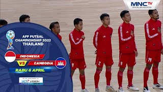 HUJAN GOLLL INDONESIA VS CAMBODIA 112  AFF FUTSAL CHAMPIONSHIP 2022 [upl. by Eedrahs593]