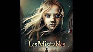 Les Miserable Vol 1 Part a [upl. by Kathlin]