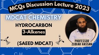 3AlkenesHydrocarbonMCQs Discussion LectureMDCAT CHEMISTRYSAEED MDCAT [upl. by Culliton671]