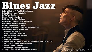 Best Blues Jazz Music  Beautiful Relaxing Blues Music  Best Jazz Blues Songs Ever [upl. by Ilwain]