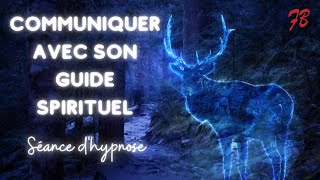 Hypnose pour communiquer avec votre guide spirituel [upl. by Jacinda]