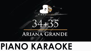 Ariana Grande  3435  Piano Karaoke Instrumental Cover with Lyrics [upl. by Yelrac441]