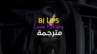 BJ Lips – Love Potions Lyrics مترجمة للعربية [upl. by Kepner]