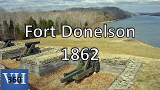 Fort Donelson 1862 [upl. by Hserus353]