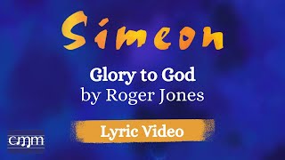 Glory to God by Roger Jones  Lyric Video [upl. by Godding]