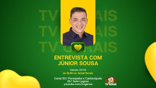 TV GERAIS ELEIÇÕES SETE LAGOAS PREFEITO 2024  ENTREVISTA COM JÚNIOR SOUSA [upl. by Analeh]