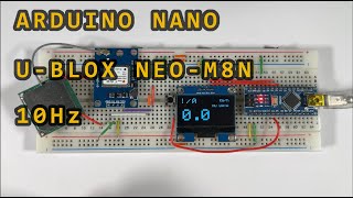 Arduino Nano Ublox M8N Speedometer 10Hz [upl. by Icyac]