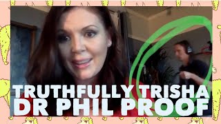 Truthfully Trisha is at DR PHIL PROOF Crew Spotted in Her Livestream ADDICTED YOUTUBER on DrPhil [upl. by Imehon]