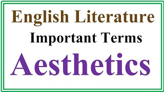 Aesthetics  Literary Devices What is aesthetics  Literature Terms  How writers employ Aesthetics [upl. by Gastineau639]