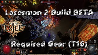 325 LACERMAN 2 BUILD BETA  Required Gear  Defiled Cathedral T16 [upl. by Obel]