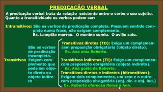 Predicação Verbal Parte 1  Verbos Transitivos Direto Indireto [upl. by Ytiak912]