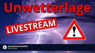 Unwetterlage durch schwere Gewitter am Dienstag  Livestream [upl. by Zurc]