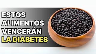 Los 8 mejores alimentos que los diabéticos DEBEN comer para controlar la diabetes [upl. by Cave]