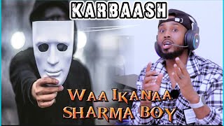 Sharma Boy Waa Ikanaa Reaction official audio By Faatax HD 2024 [upl. by Shoshana]