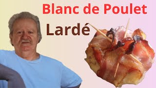 Blanc de poulet lardé [upl. by Sankey38]