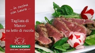 Tagliata di Manzo  Macelleria Franchini di Mozzecane  ricetta [upl. by Corrina112]