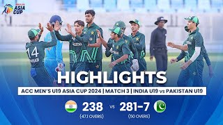 India U19 vs Pakistan U19  ACC Mens U19 Asia Cup  Match 3 [upl. by Edee]