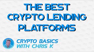 What are the BEST Crypto Loan Platforms For Lenders amp Borrowers [upl. by Zorine964]