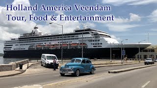 Holland America ms Veendam Tour Food amp Entertainment 4K [upl. by Assyn]