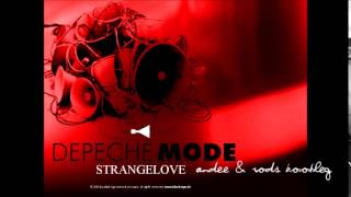 Depeche Mode Strangelove Andee amp Rods Bootleg [upl. by Wohlen]