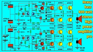 HEAVY BASS 800 WATT POWER AMPLIFIER DIY anyone can make at home 3105 [upl. by Annahoj813]