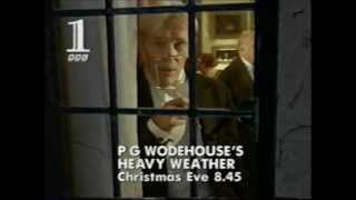 Christmas on BBC1 1995 PG Wodehouses Heavy Weather trailer [upl. by Droc]