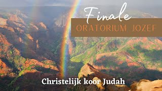 Finale  Oratorium Jozef  Christelijk koor Judah [upl. by Yro]