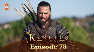 Kurulus Osman Urdu  Season 4 Episode 78 [upl. by Ycniuqal]