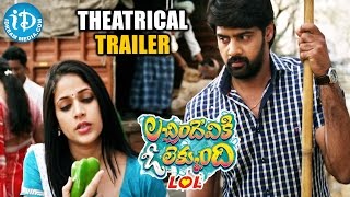 Lacchimdeviki O Lekkundi  LOL  Theatrical Trailer  Naveen Chandra  Lavanya Tripathi [upl. by Phip]