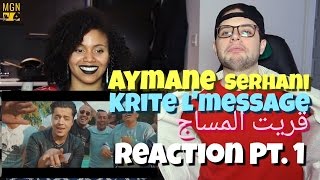 Aymane Serhani  Krite Lmessage  ‎قريت المساج Reaction Pt1 [upl. by Girvin]