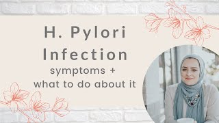 H Pylori Infection Symptoms Testing and Treatment Options [upl. by Yrahcaz]