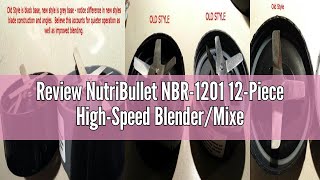 Review NutriBullet NBR1201 12Piece HighSpeed BlenderMixer System Gray 600 Watts [upl. by Naanac]