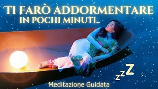 Meditazione guidata per dormire e ritrovare il sonno perduto [upl. by Croix635]