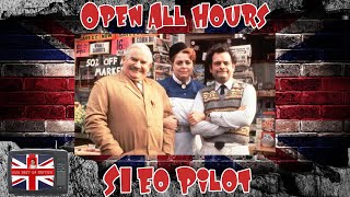 Open All Hours Pilot [upl. by Anyd]