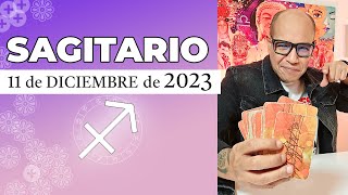 SAGITARIO  Horóscopo de hoy 11 de Diciembre 2023 [upl. by Shutz754]