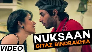 Nuksaan  official Music Video  Gitaz Bindrakhia  Songs 2014  Jass Records [upl. by Nee]