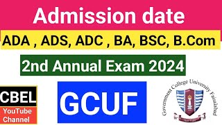 Admission date for ADAADSBABSC second annual exam 2024 GCUF [upl. by Ruenhcs189]