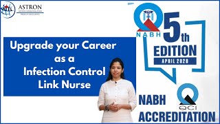 Upgrade your Career as a Infection Control Link Nurse as Per NABH 5th Edition [upl. by Micheil]