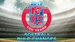 2019 NFHS Softball Rules Changes [upl. by Niledam976]