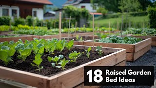 18 Raised Garden Bed Ideas for Your Backyard [upl. by Ardolino]