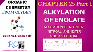 Alkylation of EnolatePart 1Oeganic Chemistry From Clyden CSIR NETGATEJAM CHEMISTRY [upl. by Shatzer]