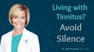 Avoid Silence with Tinnitus  Why its important to avoid silence with tinnitus [upl. by Nohtiek]