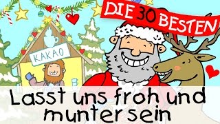 Lasst uns froh und munter sein  Weihnachtslieder zum Mitsingen  Kinderlieder [upl. by Casaleggio]