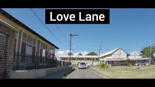 Love Lane Port Royal Kingston Jamaica [upl. by Nelda]