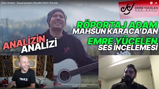 Mahsun Karaca Emre Yücelen Ses İncelemesi Analizinin Ses Analizi [upl. by Iasi384]