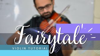 How to play Fairytale on Violin TABS INCLUDED [upl. by Dorelia]