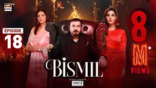 Bismil Episode 18  Digitally Presented by Vince Care  17 Oct 2024 English Subtitles ARY Digital [upl. by Eulalie]